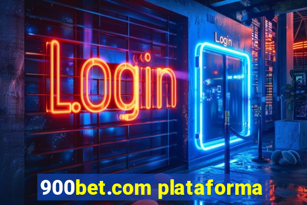 900bet.com plataforma